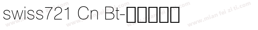 swiss721 Cn Bt字体转换